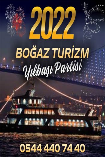 Boğaz Turizm 2022 Yılbaşı Tekne Partisi