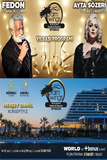 Palm Wings Ephesus Hotel 2022 Yılbaşı Konseri